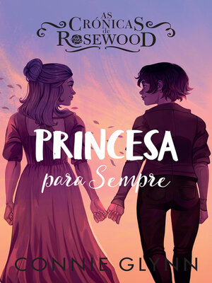 cover image of As Crónicas de Rosewood 5--Princesa para Sempre